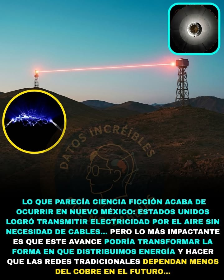 ⚡🔦🚨 LOGRAN ENVIAR ELECTRICIDAD POR EL AIRE A CASI 9 KILÓMETROS… Y MUCHOS YA HABLAN DEL FIN DE LOS CABLES