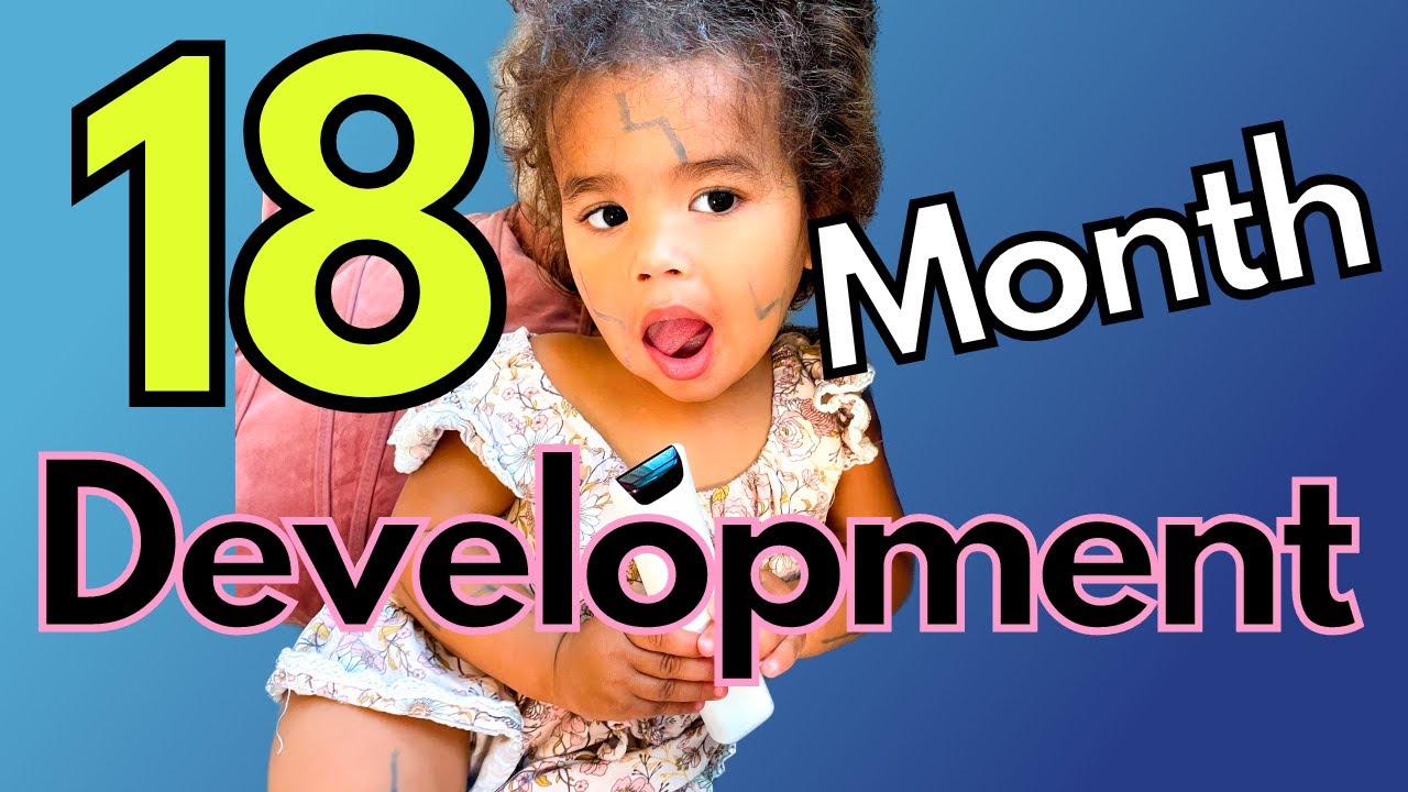Baby Development at Eighteen Month