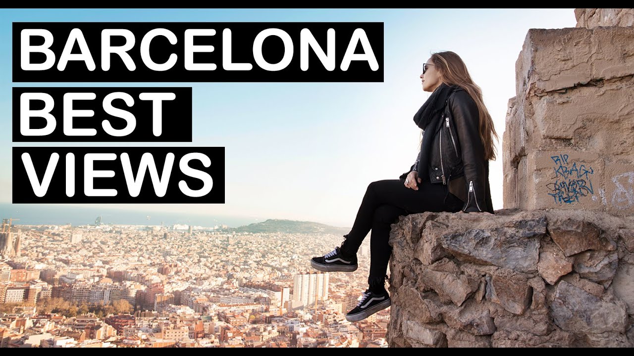 Best Views Of Barcelona
