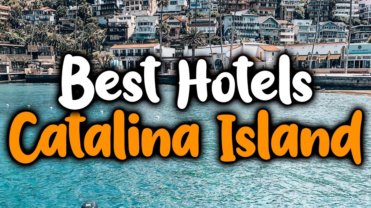 Catalina Island Hotels and Lodging- Luxury Hotels & Accommodations in Catalina Island