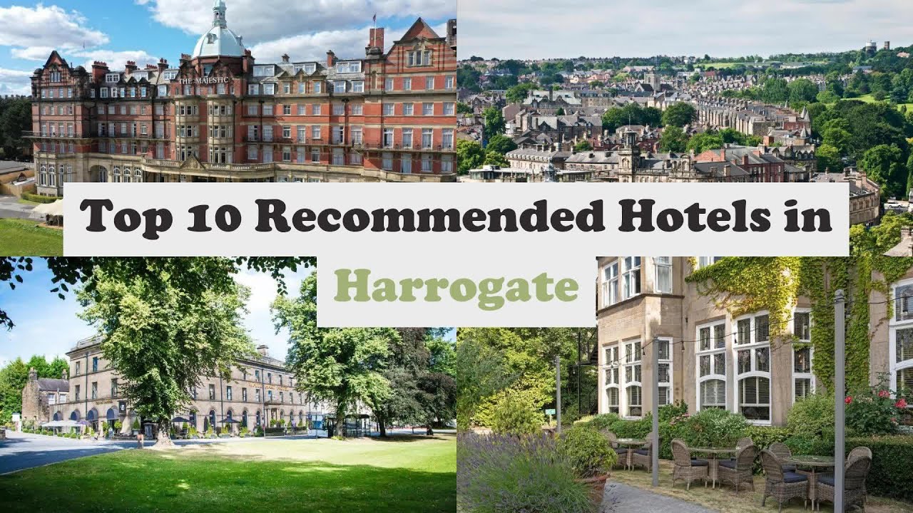Four Star Hotels In Harrogate, UK