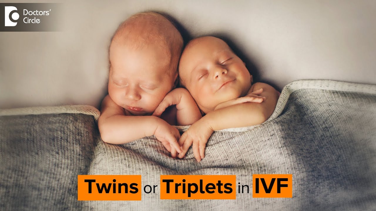 How Do You Remove The Possibility Of Triplets From IVF
