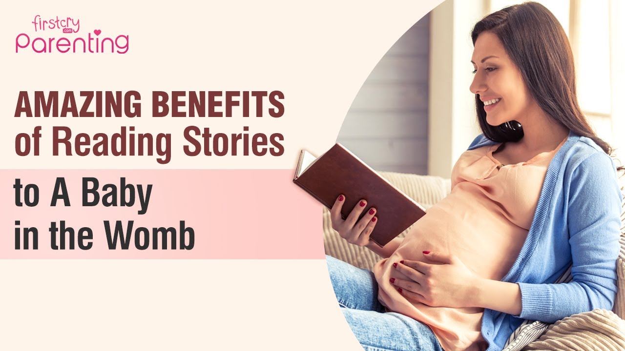 Importance Of Reading To A Baby In The Womb