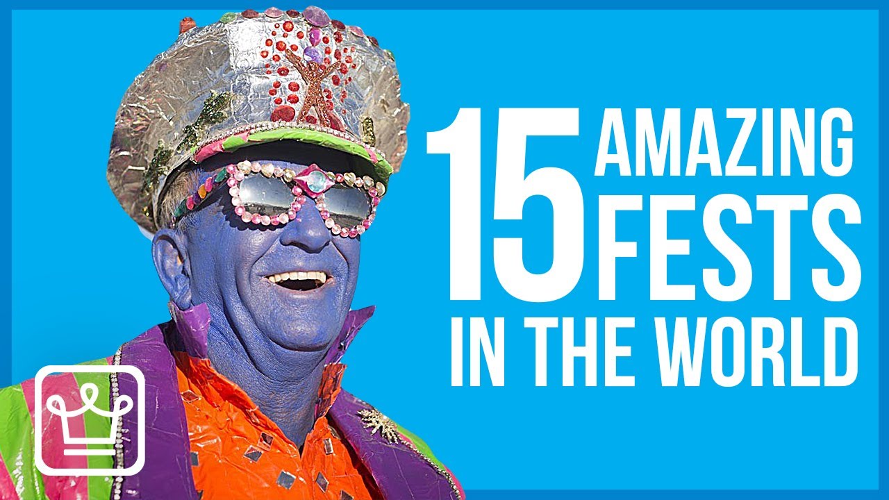 Top Must See Festivals Of The World