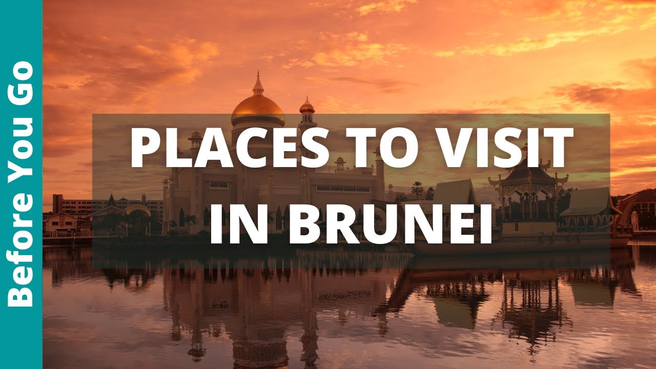 Tourist Attractions In Brunei