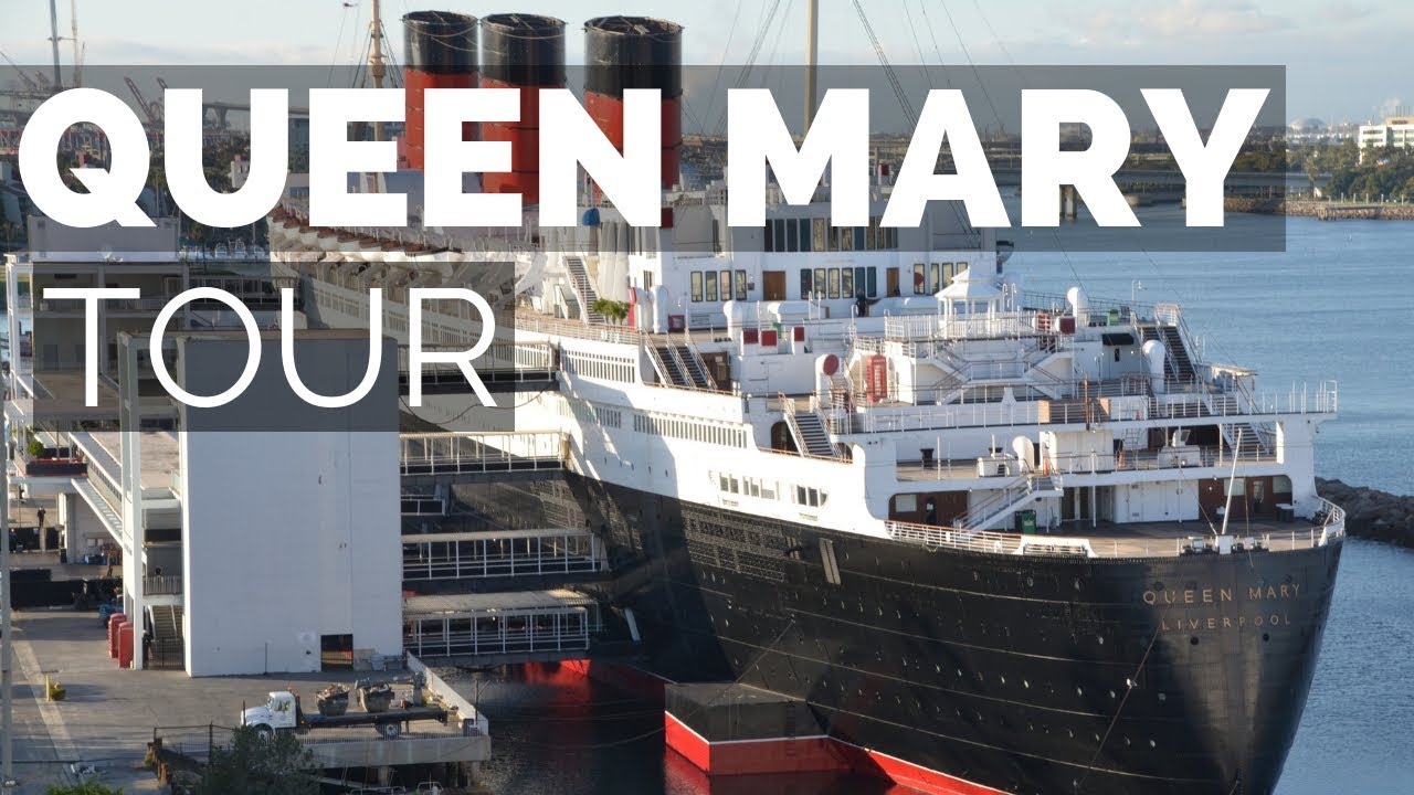 Visiting The Queen Mary In Long Beach